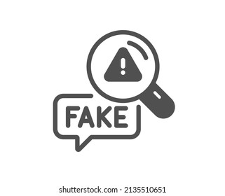 Fake news icon. Propaganda conspiracy sign. Check wrong truth symbol. Classic flat style. Quality design element. Simple fake news icon. Vector