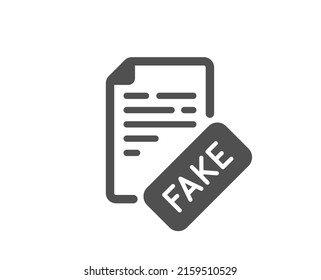 Fake news icon. Propaganda conspiracy document sign. Wrong truth symbol. Classic flat style. Quality design element. Simple fake news icon. Vector