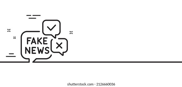 Fake news line icon. Propaganda conspiracy chat sign. Wrong truth symbol. Minimal line illustration background. Fake news line icon pattern banner. White web template concept. Vector