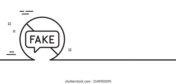 Fake News Line Icon. Stop Propaganda Conspiracy Sign. Wrong Truth Symbol. Minimal Line Illustration Background. Fake News Line Icon Pattern Banner. White Web Template Concept. Vector