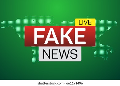 Fake news live banner on worldmap. Business technology world news background. Vector Illustration.