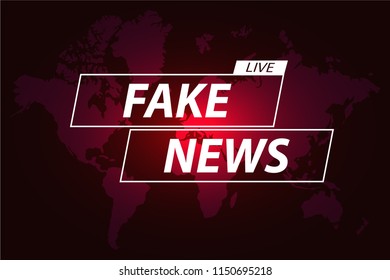  Fake News Live on World Map Background.Vector illustration 