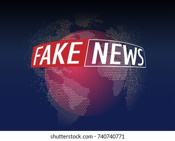 Fake News Live on World Map Background. Business Technology Fake News Background. Vector