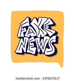 Fake news message with speech bubble. Banner design template with stylized phrase. Vector color illustration.