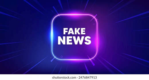 Fake news tag. Neon light frame box banner. Media newspaper sign. Daily information symbol. Fake news neon light frame message. Vector