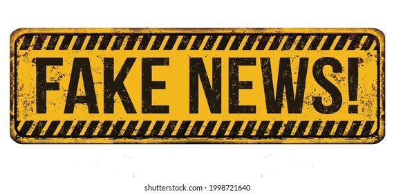 Fake news vintage rusty metal sign on white background, vector illustration