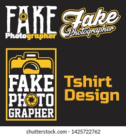 Fake Photographer for t-shirt design