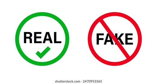 Fake , real icon badge. Fake, real news concept symbol. Vector