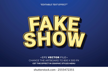 Fake Show 3d text effect editable effect