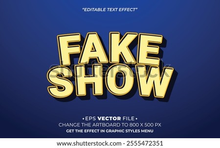 Fake Show 3d text effect editable effect