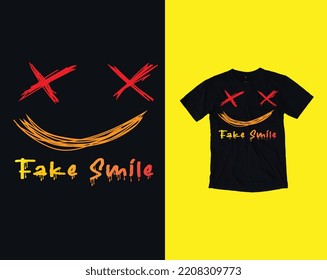 Fake Smile T-Shirt Design Vector Illustration  