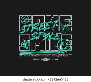 Fake-Lächeltypografie-Slogan mit Graffiti-Art-Vektorgrafik für Streetwear und T-Shirts im urstädtischen Stil, Hoodies usw.