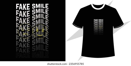 fake smile typography t shirt design