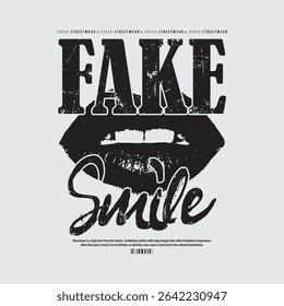 Fake Smile Urban Streetwear Tipografia t shirt design