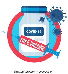 Fake Vaccine Against Covid 19. Concept Of A Syringe And A Bottle With A Crossed Out Sign.