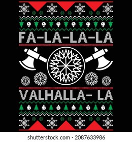 FA-LA-LA-LA VALHALLA-LA Christmas Ugly Design