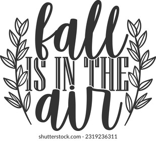 Fall Is In The Air - Fall Design