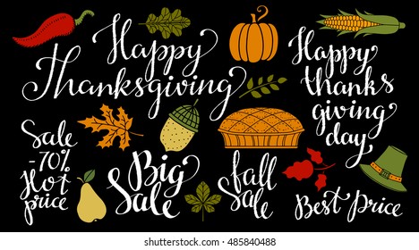 Fall, autumn set. Leaves, acorn, pumpkin, hat, corn cob, pumpkin pie hand drawn. Happy Thanksgiving day, Big sale, Best price, Fall sale, Sale 70 % Hot price. Calligraphic text, handwritten