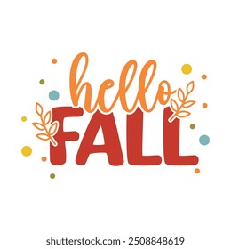 design tipográfico outono outono - groovy retroqueda lettering ilustração vetor - hello fall vintage sublimation design - hello outono