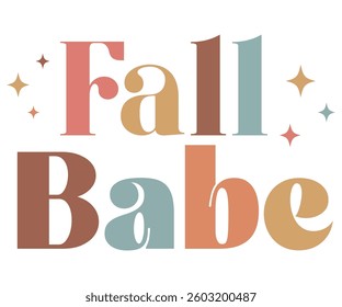 Fall baby, Hello Fall, Autumn, Love, Season, Pumpkin, vibes, sweet fall, Welcome fall, Pumpkin Spice, thanksgiving 