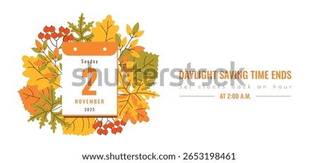 Fall Back 2025 Sunday November 02 banner template with typography. Set clocks back one hour. Daylight Saving Time Ends. Web Wintertime reminder design calendar date. Flat style. winter time concept