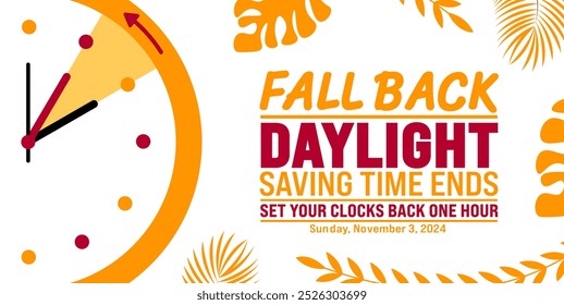 Fall Back daylight saving time ends 2024 background or banner design template. Fall Back Time 2024 is observed every year in November. Set Your Clock Back One Hour banner with clock.