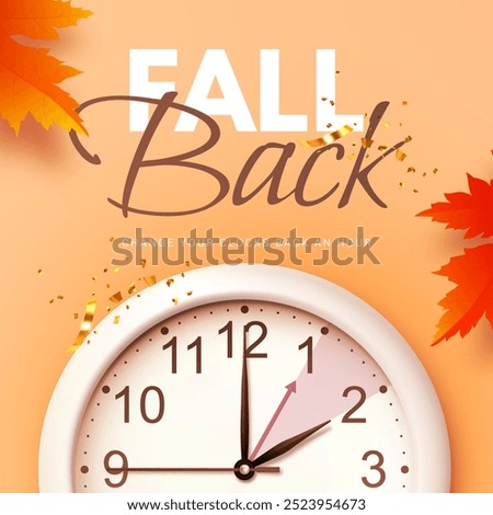 Fall Back. Daylight saving time ends banner with realistic wall clock and colorful autumn maple leaves on orange background. Change your clocks back an hour on November 3, 2024. Vector illustration