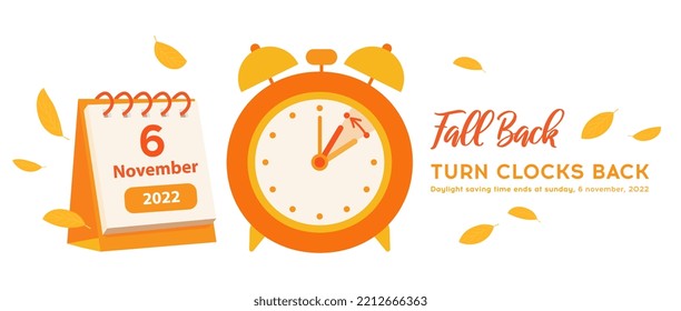 Fall Back Time for USA with calendar date 6 november, 2022. Daylight saving time ends reminder banner. Clock change back one hour. Orange alarm clock with autumn leaves decoration