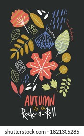 Fall background with leaves, rain and lettering. Autumn is a rock-n-roll.