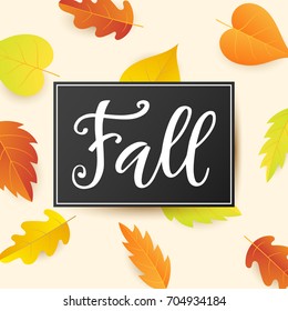 Fall banner template with bright colorful autumn leaves. Seasonal calligraphy. Poster, card, gift tag, label design. Vector illustration