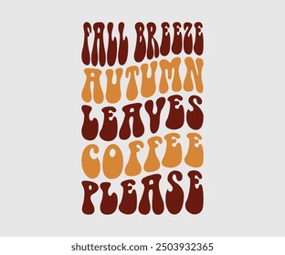 Fall Breeze Autumn Leaves Coffee Please, camiseta de otoño, camiseta divertida de Acción de Gracias de otoño, diseño de camiseta de calabaza, diseño de otoño, Diseños de calabaza