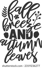 Fall Breeze And Autumn Leaves - Fall Design