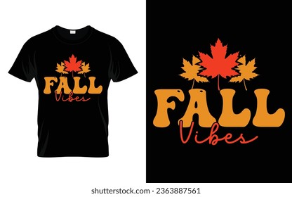 Fall breeze and autumn leaves Happy thanksgiving fall season t-shirt design vector