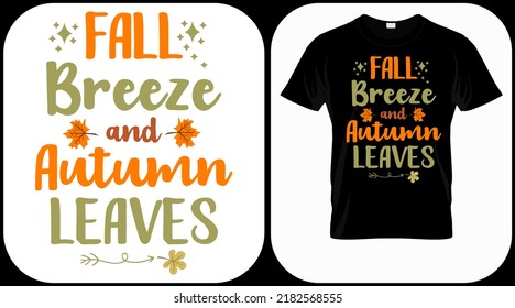 
Fall breeze and autumn leaves. Autumn season hand  written phrase. Colorful fall season hand drawn slogan. Autumn theme lettering vector phrases. Scrapbooking elements for harvest party.