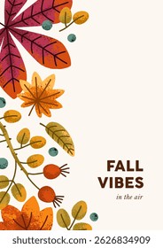 Fall card design. Autumn poster. Seasonal background with yellow and orange leaves, foliage. Autumnal leaf pattern, vertical postcard, backdrop. Natural botanical flat vector illustration
