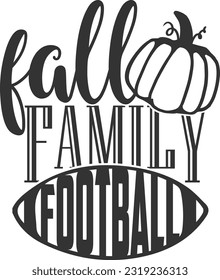 Fall Family Football - Fall Design