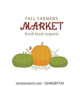 Fall farmers market vector illustration featuring pumpkins and seasonal leaves. Perfect for promoting local organic produce and autumn events with a fresh, rustic feel.