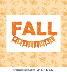 fall festival invitation card, hanging orange pennants, party lettering banner, vector illustration