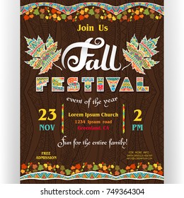 Fall festival poster template. Text customized for invitation for celebration. Ornate letters and leaves of maple. Colorful garlands and decorative background. Vector illustration.