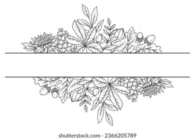 Fall floral frame outline. Fall Foliage Line Art Illustration, Outline Leaves arrangement Hand Drawn Illustration. Fall Coloring Page with Leaves. Thanksgiving arrangement. Thanksgiving frame isolated