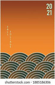 Fall foliage 2021 vector illustration design.