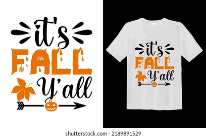 It's fall Y’all Halloween T Shirt