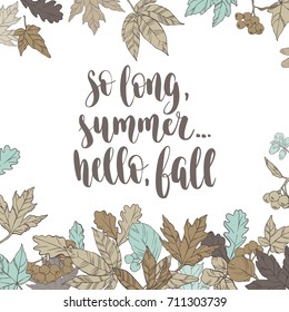 Fall handwritten brush calligraphy and autumn leaves and berries. Lettering and decorative elements. Vector illustration for your design on light background.