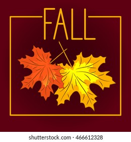  Fall inscription maple leaves, vector illustration