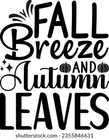 Fall for Jesus He Never Leaves - Fall design