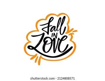 Fall In Love. Hand Drawn Black Color Lettering Phrase. Autumn Season Text. Vector Calligraphy.