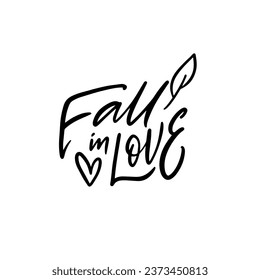 Fall in Love hand drawn black color phrase sign. Vector art isolated on white background.