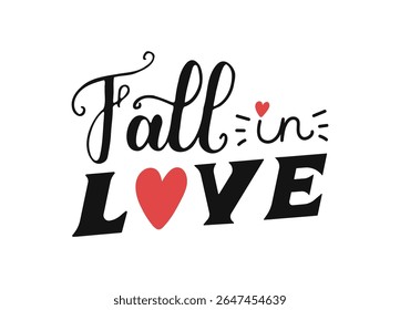 Fall in Love lettering. Hand drawn calligraphy text banner. Black words with heart shape
