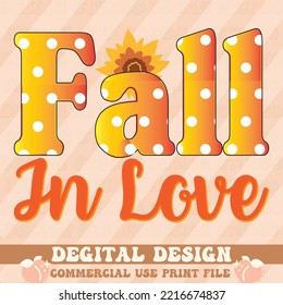 Fall in Love t shirt design,vector file.