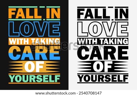 Fall in Love with Taking Care of Yourself: Motivational Fitness Design